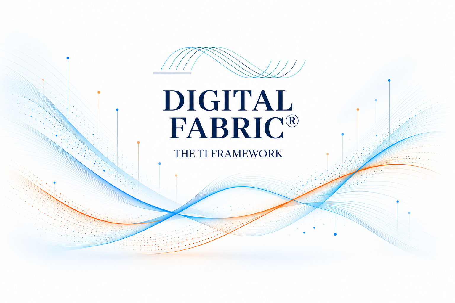 DIGITALFABRIC® framework